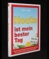 Heute ist mein bester Tag
