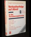 Verkaufserfolge auf Abruf in der Versicherungsbranche
