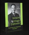 Vorsicht Umsatz-Explosion