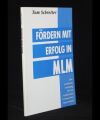 Fördern mit Erfolg in MLM
