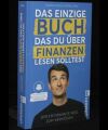 Das einzige Buch das Du über Finanzen lesen solltest