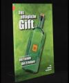 Das alltägliche Gift