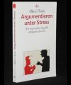 Argumentieren unter Stress