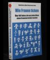 Wie Frauen ticken