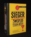Sieger zweifeln nicht - Zweifler siegen nicht