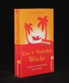 Die 4-Stunden Woche
