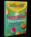 Mineralien das Erfolgsprogramm