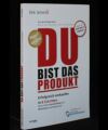 Du bist das Produkt