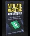 Affiliate Marketing Komplettkurs
