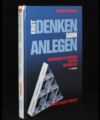 erst denken dann anlegen