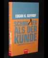 Schneller als der Kunde