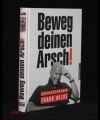 Beweg deinen Arsch