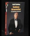 Kostolanys Börsenseminar