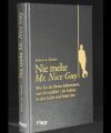 Nie mehr Mr. Nice Guy