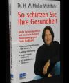 So schützen Sie Ihre Gesundheit