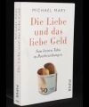Die Liebe und das liebe Geld
