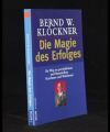 Die Magie des Erfolges