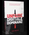 Unfaire Digitale Dominanz