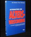 Alternativen zur Altersvorsorgung