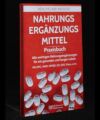 Nahrungsergänzungsmittel Praxisbuch