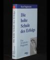 Die hohe Schule des Erfolgs