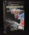 Auf der Suche nach Spitzenprodukten in der Finanzdienstleistungsbrache