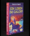 Ein Leben im Galopp