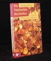 Die Faszination des Geldes
