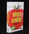 Boeses Gemüse