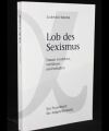 Lob des Sexismus