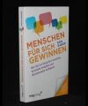 Menschen für sich gewinnen