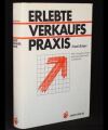Erlebte Verkaufspraxis