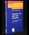 Vergessen Sie alles über Verkaufen