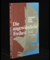 Die ungewöhnliche Freiheit
