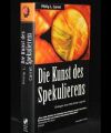 Die Kunst des Spekulierens