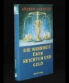 Die Wahrheit über Reichtum und Geld