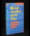 Reich werden nach Plan