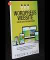 WordPress Website erstellen für Einsteiger