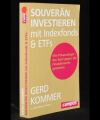 Souverän investieren mit Indexfonds und ETFs