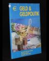 Geld und Geldpolitik