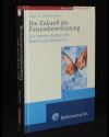 Die Zukunft der Finanzdienstleistung