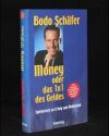 Money oder das 1x1 des Geldes