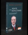 Rente oder Wohlstand