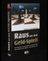 Raus aus dem Geld Spiel