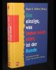 Das einzige was immer noch stört ist der Kunde