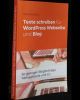 Texte schreiben für WordPress Webseite und Blog
