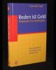 Reden ist Geld