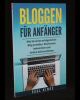 Bloggen für Anfänger