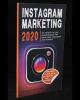 Instagram Marketing 2020