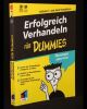 Erfolgreich Verhandeln für Dummies